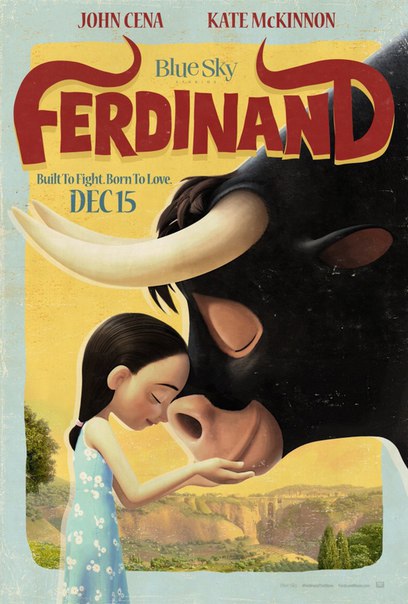 Новый трейлер + постер мультфильма Ferdinand от Blue Sky Studios....